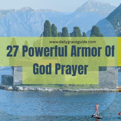 27 Powerful Armor Of God Prayer