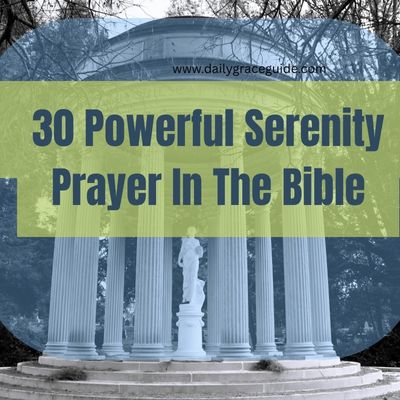 30 Powerful Serenity Prayer In The Bible